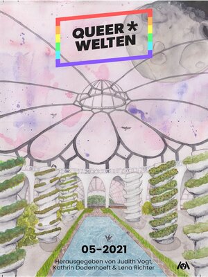 cover image of Queer*Welten 05-2021--Das queerfeministische Phantastik-Magazin